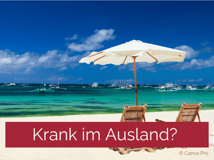 Krank im Ausland